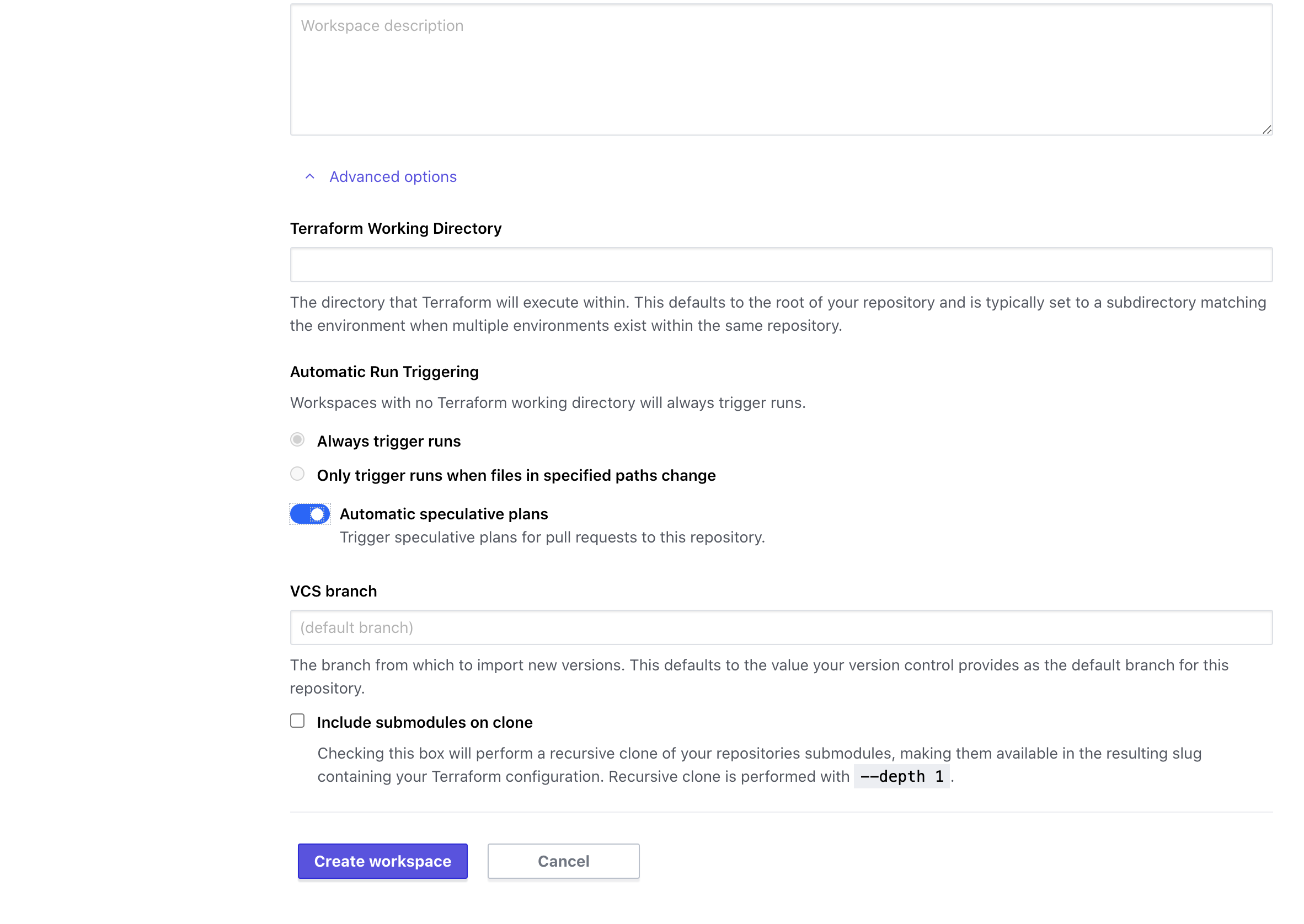 Terraform Cloud, Create a new Workspace UI, Step 4: Settings. Automatic speculative plans is enabled